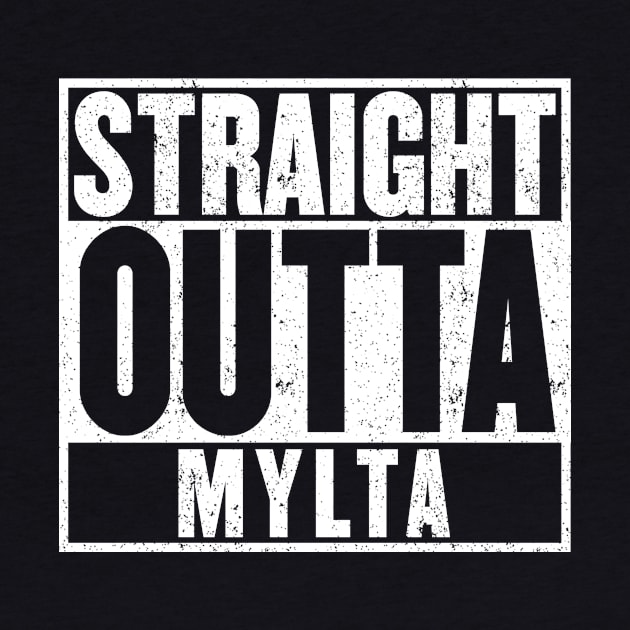 Straight Outta Mylta T-Shirt by mangobanana